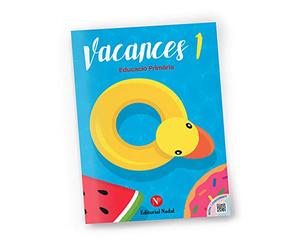Vacances 1r Primària - Quadern d’Estiu per a Nens i Nenes de 6 a 7 Anys | Activitats de Llengua, Matemàtiques i Medi | Amb , Manualitats i 10 Minuts al Dia | 48 Pàgines