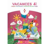 Vacances. 4 Primària (SIN COLECCION)