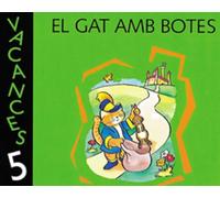 Vacances 5. El gat amb botes