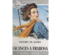 Vacances À Frabosa (ebook)