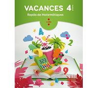Vacances. Repàs de Matemàtiques. 4 Primària (SIN COLECCION)