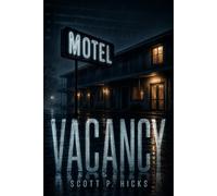 Vacancy: A Sleep-Horror Thriller