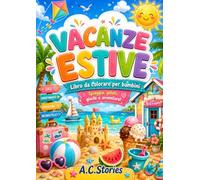 Vacanze Estive: Libro da colorare per bambini