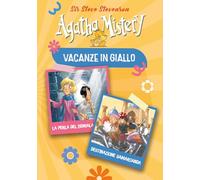Vacanze in giallo: La perla del Bengala-Destinazione Samarcanda: Vol. 9 (Agatha Mistery)