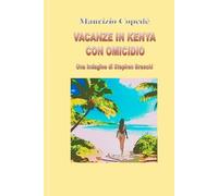 Vacanze in Kenya con omicidio: Una indagine di Stephen Braschi