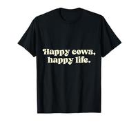 Vacas Felices, Vida Feliz. Camiseta