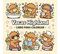 Vacas Highland Libro para Colorear: 40 Ilustraciones Adorables de Vacas Highland con Diseños Simples para Colorear