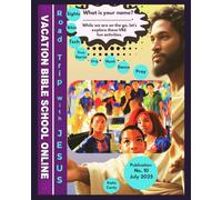 Vacation Bible School Road Trip With Jesus Publication 10 for Kids Teens Adults (year-round Virtual Vacation Bible School Camps)