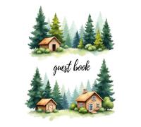 Vacation Cabin Guest Book: A Rustic Keepsake for Your Home Away from Home: Rustic Cottage Vacation Home for Short-Term Rental, Cabin, Lake House for Guests to Record Memories & Activities