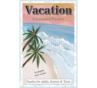 Vacation Crossword Puzzles: Crossword Puzzles with Easy to Read and Print about Vacations, Destinations, Travel Fun, and More | 6x9 inches, 120 pages ... & Beach ( Seasonal Crossword Collection)