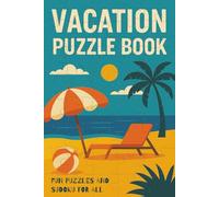 Vacation Puzzle Book: 50+ Brain-activating & fun | CROSSWORDS | WORD SEARCH | SUDOKU | For ALL | 6x9 inches, 120 Pages | Gift for any Traveler on Airplane Mode