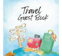 Vacation Rental Guest Book (8.5 x 8.5 Inches): A Beautiful Keepsake Journal for Airbnb, Holiday Homes & Short-Term Stays - Capture Guest Memories, Messages & Travel Stories