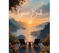 Vacation Rental Visitor Guest Book: Record Visitor Details, Feedback & Stay Highlights - Perfect for Airbnb & Short-Term Rentals