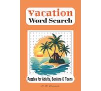 Vacation Word Search Puzzle Book: Word Searches with Easy To Read Print about Vacation, Beaches, Camping and More | 6x9 Inches, 110 Pages | 50+ Puzzles...Gift for Vacation, Holidays and Free Times