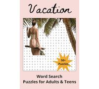 Vacation: Word Search Puzzle with Easy, Medium to Read about Diving, Poolside, Sunset and more | 6x9 inches, 110 pages, 50+ puzzles...| Gifts for free times, holidays and gifts