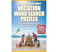 VACATION WORD SEARCH PUZZLES: 50+ Easy-to-Read Puzzles in a Word Find Book About Beach Resorts, Cruises & Relaxing Getaways for Adults & Seniors | 6×9 ... | Gift for Downtime, Vacations & Holidays.