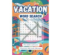 Vacation Word Search: Your Passport to Puzzle Fun - 50 Travel and Vacation Related Word Searches for Adults & Teens!