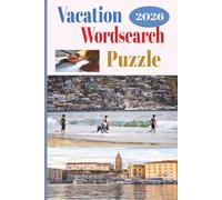 Vacation Wordsearch Puzzle Book: Vacation Wordsearch Puzzle Book, 6x9 inches puzzle book