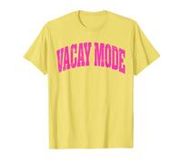 Vacay Mode Vacaciones Barco Babe Hola Verano Océano Playa Vida Camiseta