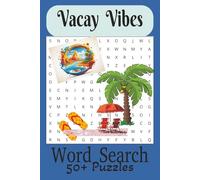 Vacay Vibes Word Search book: Word Searches with easy to read print about, Sand, Sun, Fun and more | 6 x 9 Inches 110 pages | 50+ puzzles... Perfect for gifts, holidays and free times.