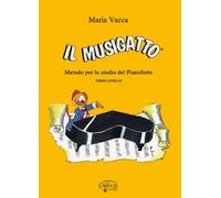 VACCA M. - Il Musigatto Nivel 3º (Metodo) para Piano
