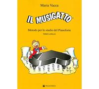 Vacca Maria - Il Musigatto 3 Livello (Pianoforte)