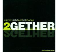 Vache,Warren^Charlap,Bill^Vache,Warren^Vache,Warren^Charlap,Bill - 2Gether