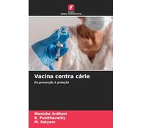 Vacina contra cárie: Da prevenção à proteção