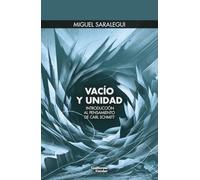 Vacío y unidad: Introducción al pensamiento de Carl Schmitt (Euroamericana)