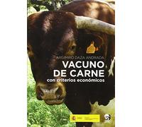 VACUNO DE CARNE: CON CRITERIOS ECONOMICOS (FONDO)
