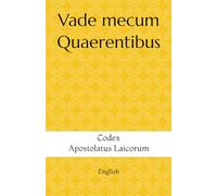 Vade mecum Quaerentibus: Codex Apostolatus Laicorum