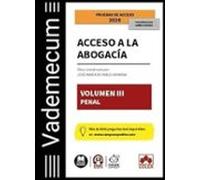 Vademecum Acceso A La Abogacía. Volumen Iii. Penal 2026