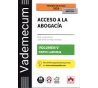 Vademecum Acceso A La Abogacía. Volumen V. Parte Específica Labor Al