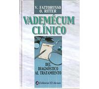 Vademécum Clínico. Del Diagnóstico Al Tratamiento