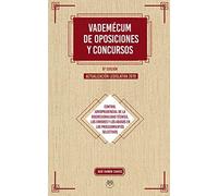 Vademécum de oposiciones y concursos (6ª ed.) Actualización legislativa 2019: Control jurisprudencial de la discrecionalidad técnica, los errores y ... (6ª Ed. Actualización legislativa 2019)