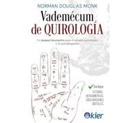 Vademécum de Quirología: Un manual interactivo para el estudio quirológico y la quirodiagnosis (SIN COLECCION)