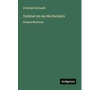 Vademecum des Mechanikers: Zweites Bändchen