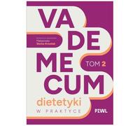 Vademecum dietetyki w praktyce tom 2