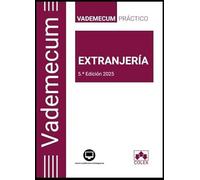 Vademecum | EXTRANJERÍA: Vademecum práctico extranjería 2025
