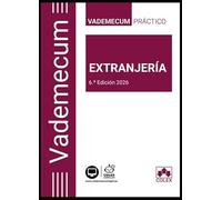 Vademecum | EXTRANJERÍA: Vademecum práctico extranjería 2026
