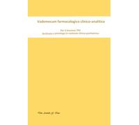 Vademecum farmacologico clinico-analitico: Per il tirocinio TPV (destinato a psicologə in contesto clinico-psichiatrico)