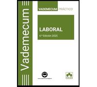 Vademecum | LABORAL: Vademecum práctico laboral 2025