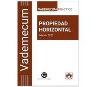 Vademecum | PROPIEDAD HORIZONTAL: Vademecum práctico de propiedad horizontal 2025