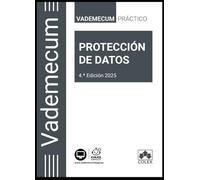 Vademecum | PROTECCIÓN DE DATOS: Vademecum práctico de protección de datos