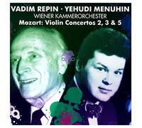 Vadim Repin And Yehudi Menuhin - Mozart : Violin Concertos 3, 2, 5