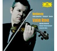 Vadim Repin Martha Argerich Wiener Philharmoniker Riccardo Muti - Beethoven: Violin Concerto op.61; Violin Sonata op.47 'Kreutzer'