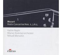 Vadim Repin - Elatus - Mozart : Violin Concertos 3, 2, 5
