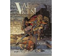 Vae Victis! Las Conquistas De César. Integral 3