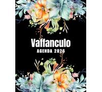 Vaffanculo Agenda 2026: Planer 2026 giornaliera, settimanale e mensile per ragazze e donne - per pianificare il proprio tempo e organizzare la propria ... da colorare per il relax e la creatività.