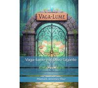 Vaga-lume y el Olivo Gigante